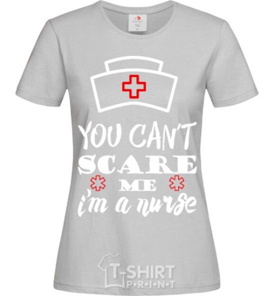 Women's T-shirt I'm a nurse grey фото