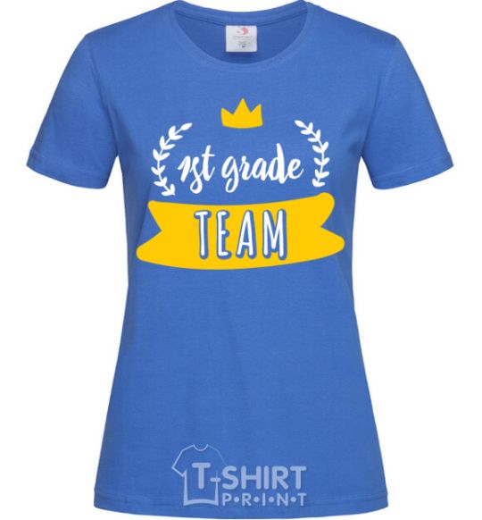 Women's T-shirt First grade team royal-blue фото