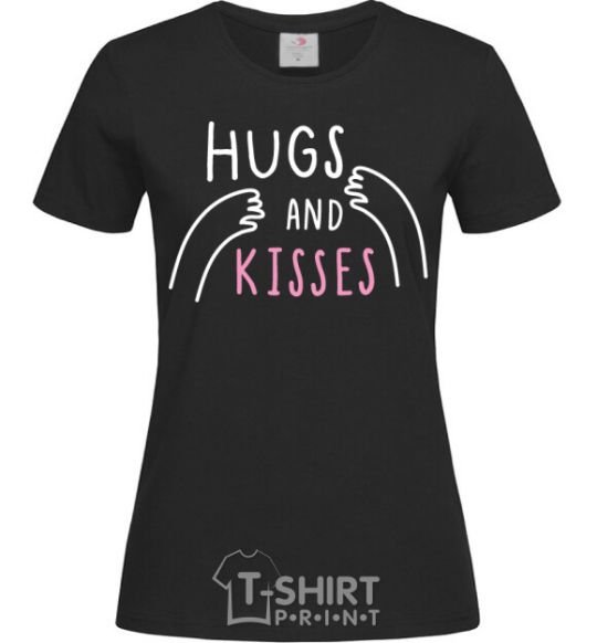 Women's T-shirt Hugs and kisses black фото