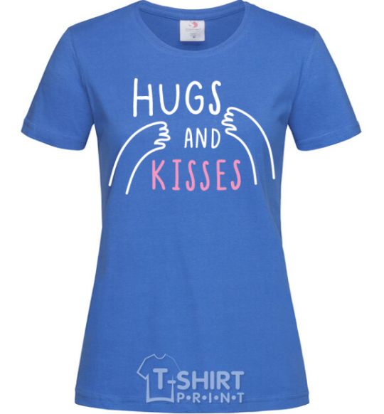 Women's T-shirt Hugs and kisses royal-blue фото