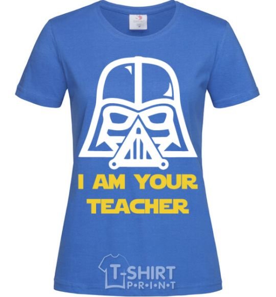 Женская футболка I'm your teacher Ярко-синий фото