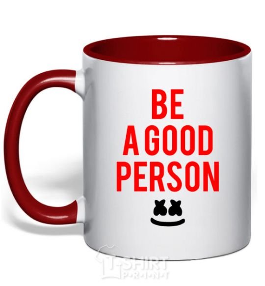 Mug with a colored handle Be a good person Marshmello red фото