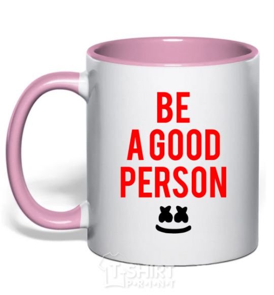 Mug with a colored handle Be a good person Marshmello light-pink фото