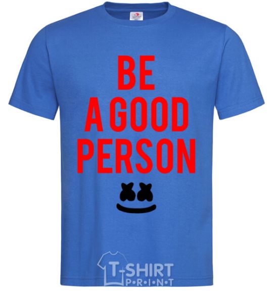 Мужская футболка Be a good person Marshmello Ярко-синий фото