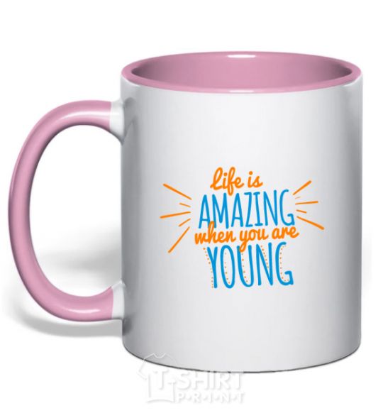 Mug with a colored handle Life is amazing when you are young light-pink фото