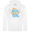 Men`s hoodie Life is amazing when you are young White фото