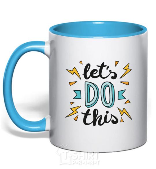 Mug with a colored handle Let's do this sky-blue фото