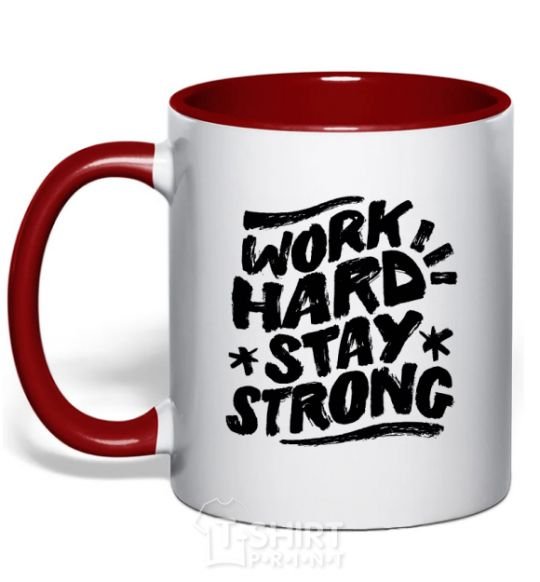 Mug with a colored handle Work hard stay strong red фото