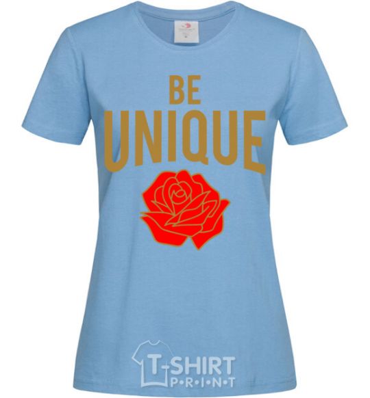 Women's T-shirt Be unique sky-blue фото