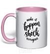 Mug with a colored handle Make it happen shock everyone light-pink фото