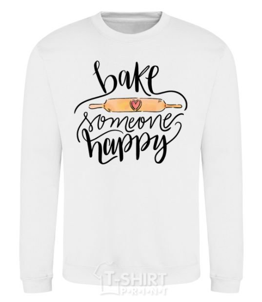 Свитшот Bake someone happy Белый фото