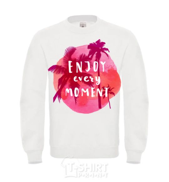 Sweatshirt Enjoy every moment summer White фото