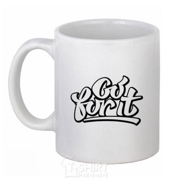 Ceramic mug Go for it White фото