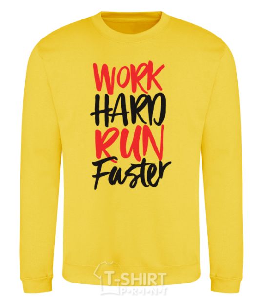 Sweatshirt Work hard run fuster yellow фото
