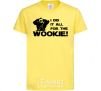 Kids T-shirt I did it all for the wookie cornsilk фото