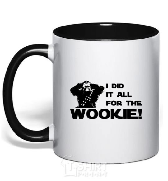 Mug with a colored handle I did it all for the wookie black фото