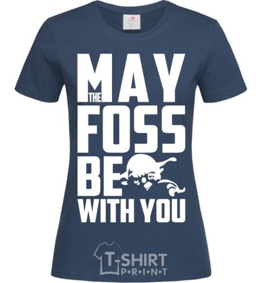 Women's T-shirt May the foss be with you navy-blue фото