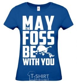 Women's T-shirt May the foss be with you royal-blue фото
