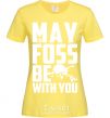 Women's T-shirt May the foss be with you cornsilk фото