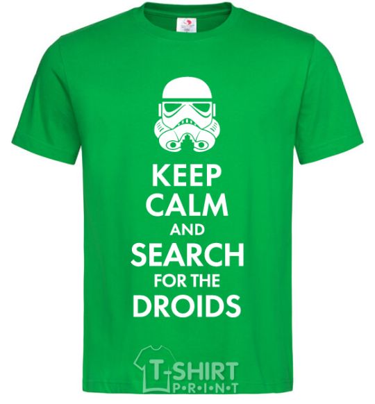Men's T-Shirt Keep calm and search for the droids kelly-green фото
