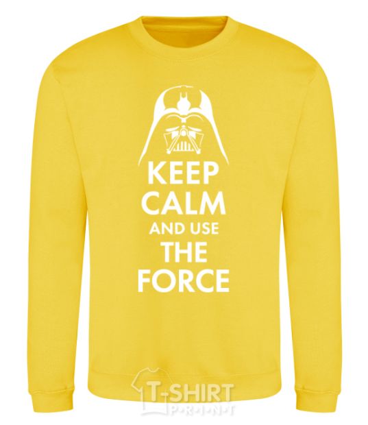 Свитшот Keep calm and use the force Солнечно желтый фото