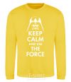 Свитшот Keep calm and use the force Солнечно желтый фото