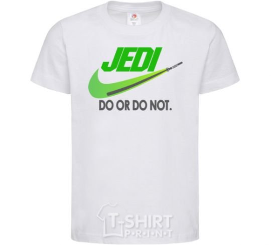 Kids T-shirt Jedi do or do not White фото