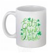 Ceramic mug Eat drink and be irish White фото