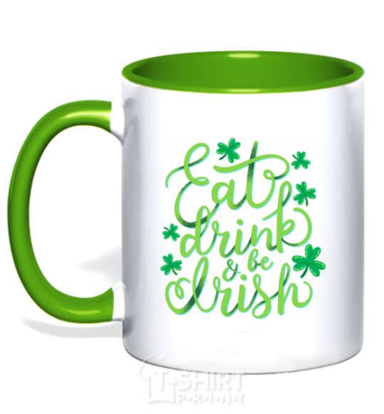 Mug with a colored handle Eat drink and be irish kelly-green фото
