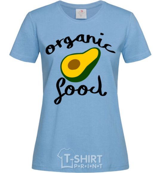 Women's T-shirt Organic food avocado sky-blue фото