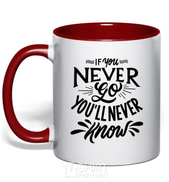 Mug with a colored handle If you never go you'll never know red фото