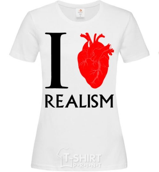 Women's T-shirt I love realism White фото