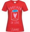 Женская футболка Forever in love bottle Красный фото