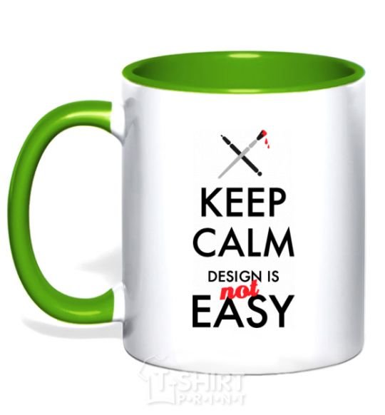 Mug with a colored handle Keep calm design is not easy kelly-green фото