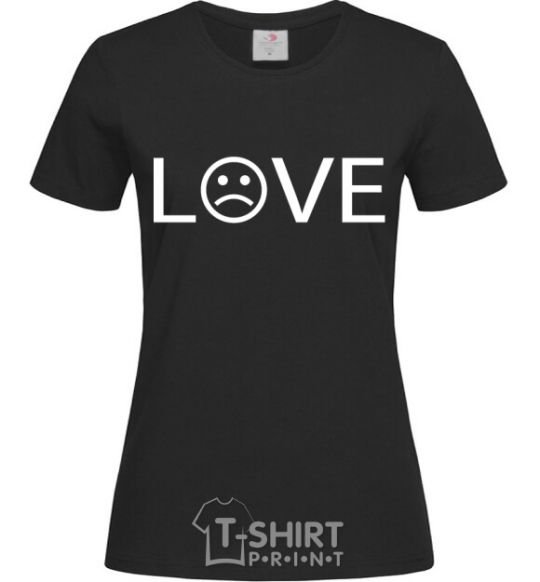 Women's T-shirt Love sad black фото