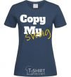 Women's T-shirt Copy my swag navy-blue фото