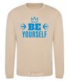 Sweatshirt Be yourself sand фото