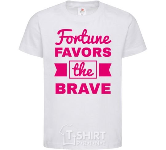 Kids T-shirt Fortune favors the brave White фото