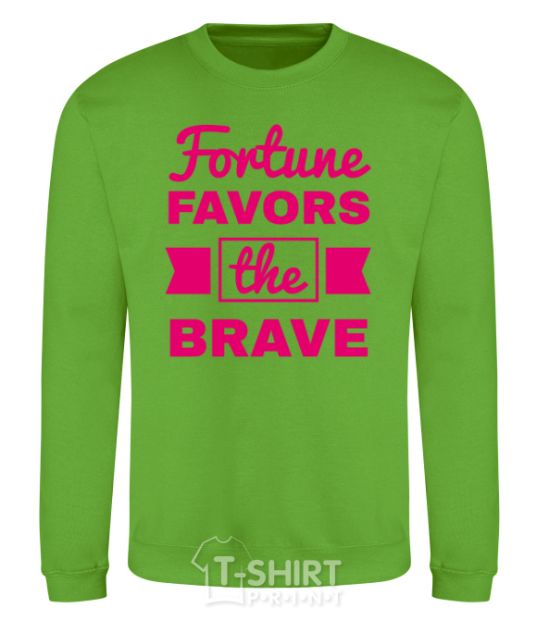 Sweatshirt Fortune favors the brave orchid-green фото