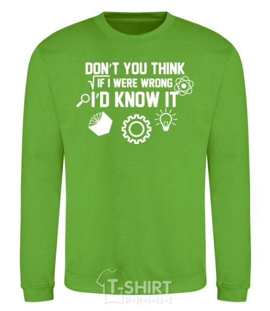 Sweatshirt If i were wrong i'd know it orchid-green фото