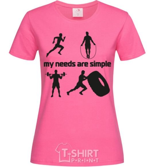 Women's T-shirt My needs are simple crossfit heliconia фото