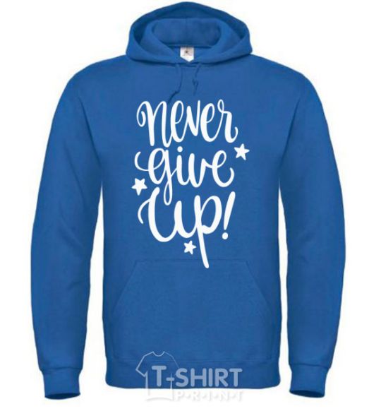 Men`s hoodie Never give up lettering royal фото