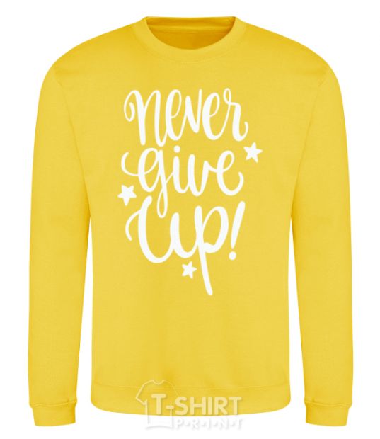 Sweatshirt Never give up lettering yellow фото