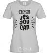 Women's T-shirt Crossfit yes you can grey фото