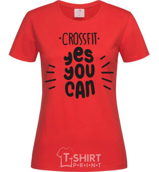 Women's T-shirt Crossfit yes you can red фото