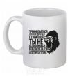 Ceramic mug You'll stop when the gorilla gets tired White фото