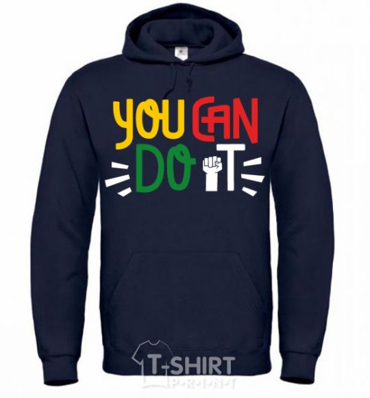 Men`s hoodie You can do it hand navy-blue фото