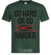 Men's T-Shirt Go hard or go harder bottle-green фото