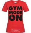 Women's T-shirt Gym mode on red фото