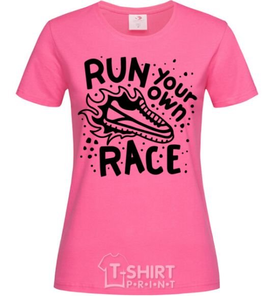 Women's T-shirt Run your own race heliconia фото